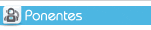 Ponentes